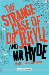 The Strange Case Of Dr Jekyll And Mr Hyde by Robert Louis Stevenson 
